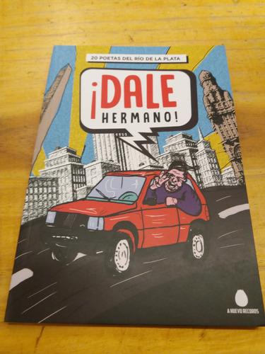 Libro ¡dale Hermano! - 20 Poetas Del Río De La Plata De Auto