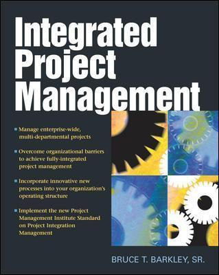 Libro Integrated Project Management - Bruce T. Barkley