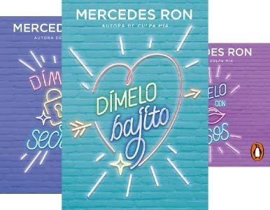 Dímelo Bajito, Dímelo En Secreto, Dímelo Con Besos - Trilogí