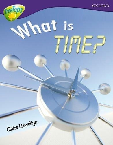 Treetops More Non-fiction: What Is Time?