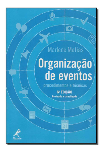 Libro Organizacao De Eventos 06ed 13 De Matias Marlene Mano