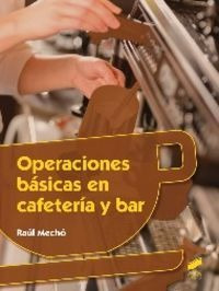 Libro Operaciones Basicas En Cafeteria Y Bar