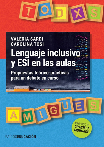 Lenguaje Inclusivo Y Esi En Las Aulas - Tosi - Paidos Libro