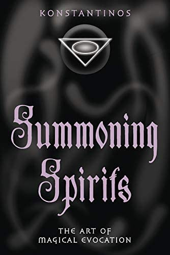 Summoning Spirits : The Art Of Magical Evocation, De Konstantinos. Editorial Llewellyn Publications,u.s., Tapa Blanda En Inglés