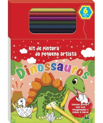 Kit De Pintura Do Pequeno Artista: Dinossauros, De Brijbasi Art Press. Editora Brasileitura, Capa Mole Em Português