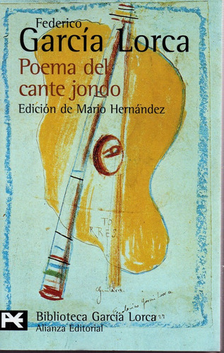 Poema Del Cante Jondo - Garcia Lorca - Alianza             
