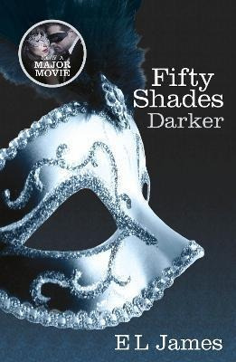 Fifty Shades Darker : The #1 Sunday Times Bestse(bestseller)