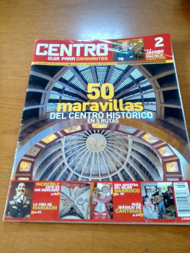 Centro - 50 Maravillas Del Centro Histórico