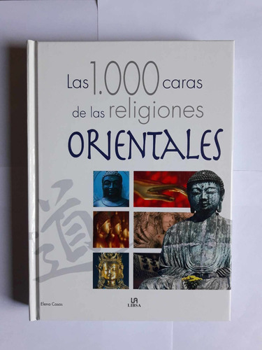 Las 1000 Caras De Las Religiones Orientales
