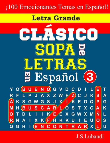 Libro: Clásico Sopa De Letras En Español; 3 (sopa De Letras 