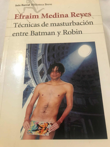 Libro Técnicas De Masturbacion Entre Batman Y Robin/