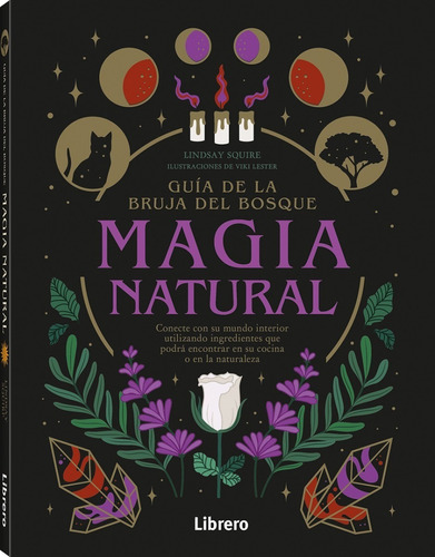 Magia Natural - Guía De La Bruja Del Bosque