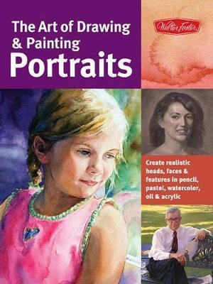 Libro The Art Of Drawing & Painting Portraits (collector'...
