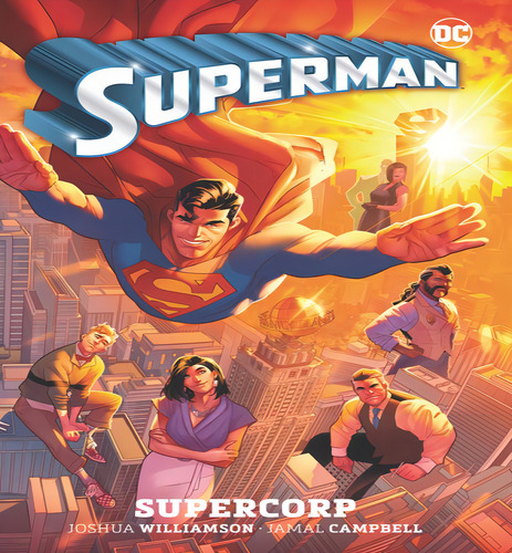 Superman Vol. 1: Supercorp, De Jamal Campbell. Editorial Gardners En Inglés, 2024
