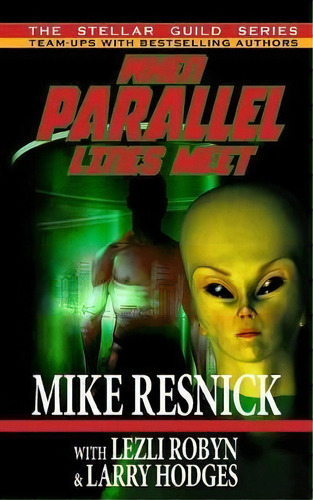 When Parallel Lines Meet, De Mike Resnick. Editorial Phoenix Pick, Tapa Blanda En Inglés