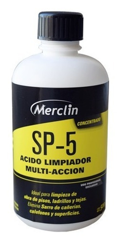 Sp-5-acido Limpiador Multi Acción Concentrado 0.5l - Merclin