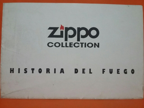Zippo Collection. Historia Del Fuego. Lamina Coleccionable.