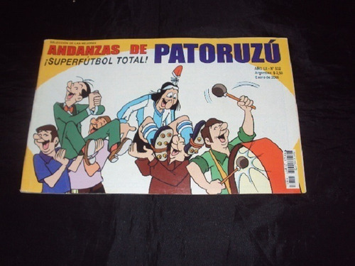 Andanzas De Patoruzu # 832: Superfutbol Total!