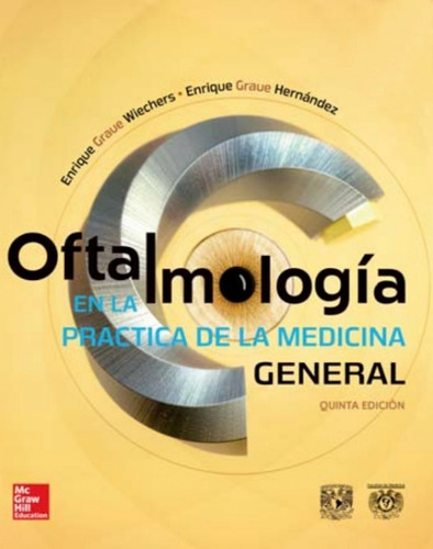 Oftalmologia, De Graue. Editorial Mcgrawhill, Tapa Blanda, Edición 5 En Español, 2019