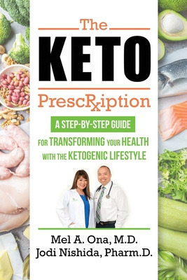 Libro The Keto Prescription: A Step-by-step Guide For Tra...