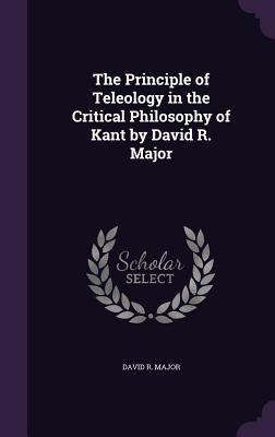 Libro The Principle Of Teleology In The Critical Philosop...