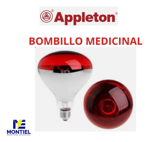 Bombillo Infrarojo Medicinal 250 W 120v Marca Appleton