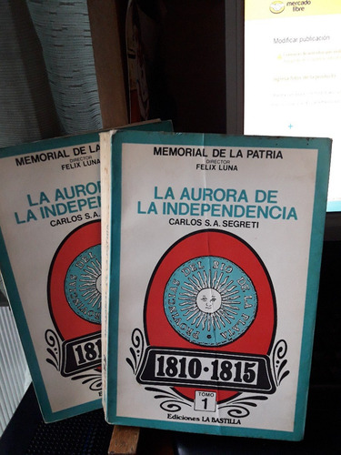La Aurora De La Independencia--1810-1815