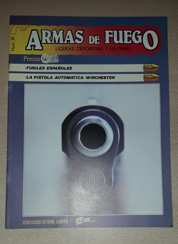 Revista Armas De Fuego N°39 Noviembre De 1985