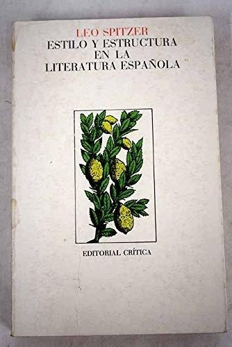 Estilo Y Estructura En La Literatura Espa&#209;ola (filologi