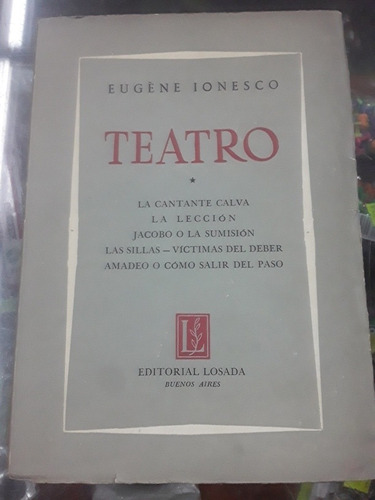 Libro De Eugene Ionesco - Teatro - 5 Obras Losada Año 1961