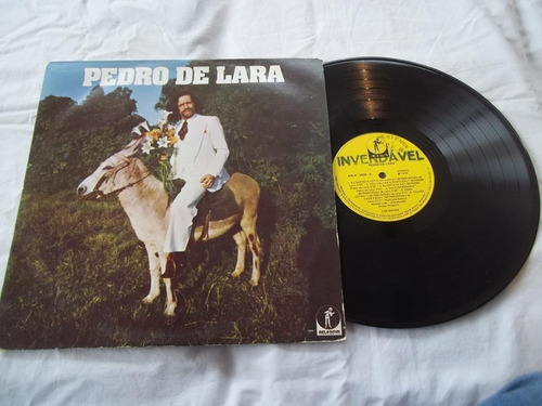 Lp Vinil - Pedro De Lara - 1979 - Olhe A Tromba Do Elefante