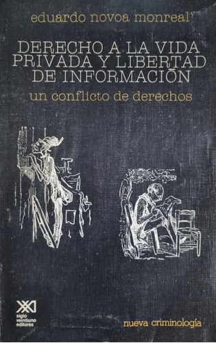 Derecho A La Vida Privada Y Libertad De Información 