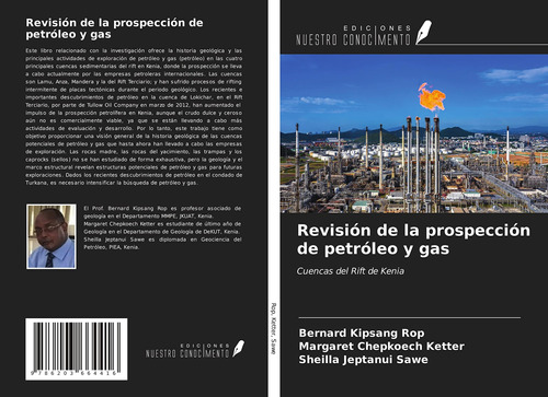 Revisión De La Prospección De Petróleo Y Gas: Cuencas Del Ri