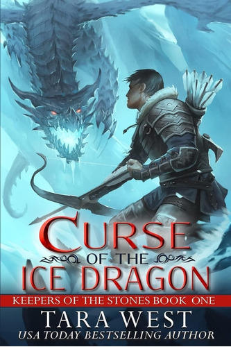 Libro:  Curse Of The Ice Dragon: Keepers Of The Stones