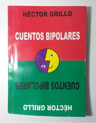Cuentos Bipolares - Hector Grillo | MercadoLibre