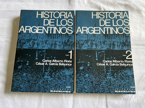 Historia De Los Argentinos Floria Garcia Belsunce 2 Tomos