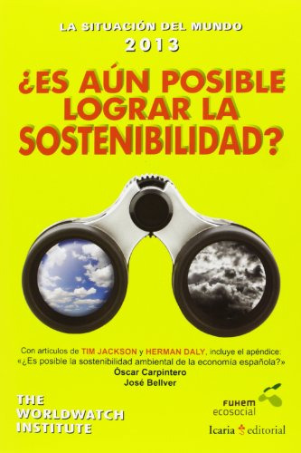 Libro ¿ Es Aún Posible Lograr La Sostenibildad ? De Óscar Ca