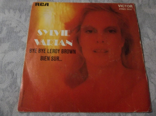 Sylvie Vartan - Bye Bye Leron Brown - 7 Vinilo