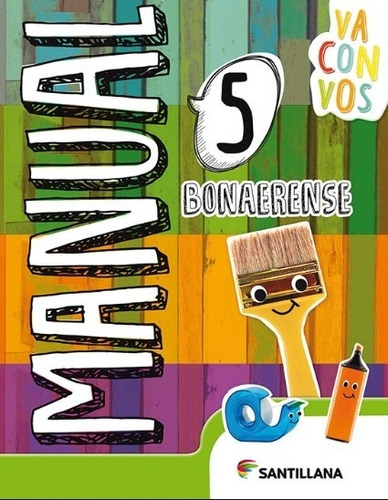 Imagen 1 de 3 de Manual 5 - Va Con Vos Bonaerense - Santillana