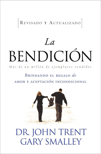 Libro: La Bendición (enfoque A La Familia) (spanish Edition)