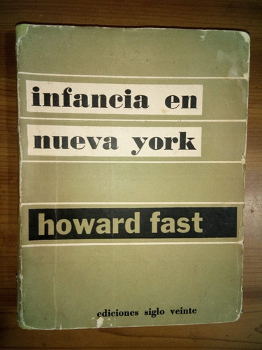 Libro Infancia En Nueva York Howard Fast