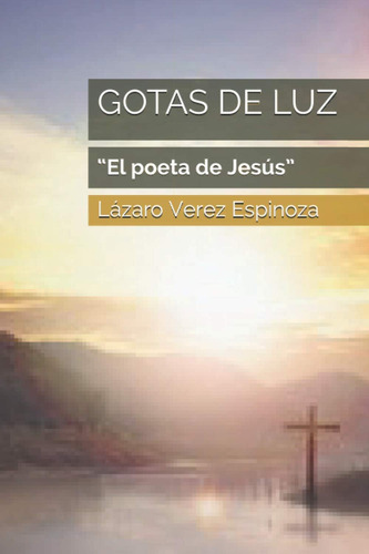 Libro: Gotas De Luz (spanish Edition)