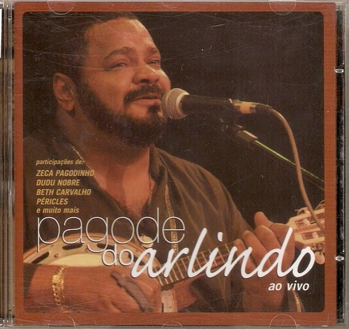 Cd Arlindo Cruz Pagode Do Arlindo Novo Original Lacrado