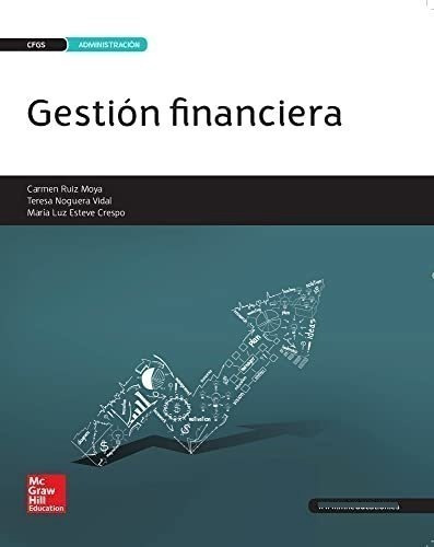 La Gestion Financiera Gs. Libro Alumno., De Ruíz Moya,carmen. Editorial Mcgraw-hill Interamericana De España S.l., Tapa Blanda En Español