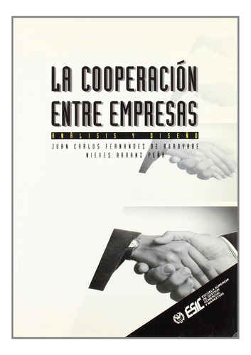 Libro La Cooperacion Entre Empresas  Juan Carlos Fernandez