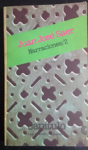 Narraciones/2.juan José Saer