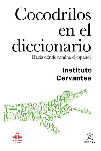 Cocodrilos En El Diccionario - Aa.vv