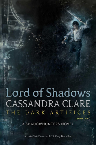 Lord of Shadows, de Cassandra Clare. Editorial Simon & Schuster, tapa dura en inglés