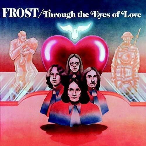 Cd Through The Eyes Of Love - The Frost