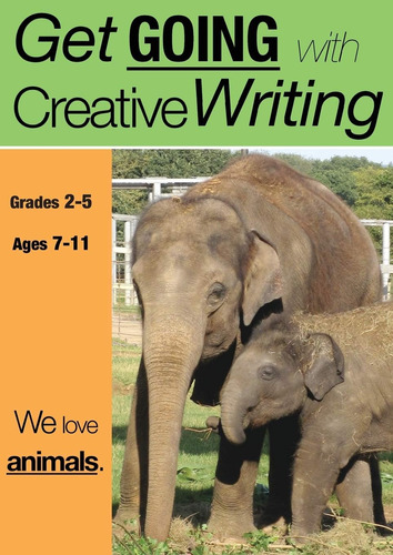 Libro:  We Love Animals (get Going With Creative Writing)